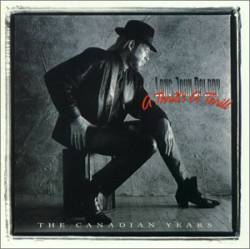 Long John Baldry : A Thrill Is a Thrill, the Canadian Years